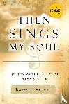 Morgan, Robert - Then Sings My Soul | Softcover