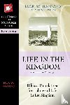  - Life in the Kingdom
