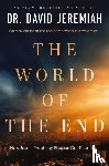 Jeremiah, David - WORLD OF THE END