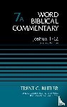 Butler, Trent C. - Joshua 1-12, Volume 7A