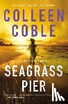 Coble, Colleen - Seagrass Pier
