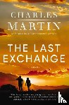 Martin, Charles - The Last Exchange