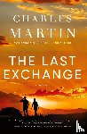 Martin, Charles - The Last Exchange