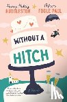 Huddleston, Mary Hollis, Paul, Asher Fogle - Without a Hitch