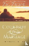 Ziglar, Zig - Courtship After Marriage