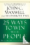 Maxwell, John C. - Maxwell, J: 25 Ways to Win with People