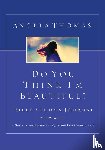 Thomas, Angela - Do You Think I'm Beautiful? Bible Study and Journal