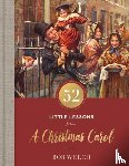 Welch, Bob - 52 Little Lessons from A Christmas Carol