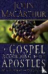 MacArthur, John F. - The Gospel According to the Apostles