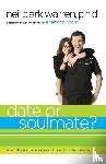 Warren, Neil Clark - Date or Soul Mate?