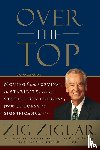 Ziglar, Zig - Over the Top