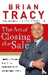 Tracy, Brian - The Art of Closing the Sale