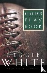 White, Reggie - God's Playbook