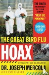Mercola, Joseph - The Great Bird Flu Hoax