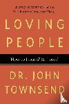 Townsend, John - Loving People