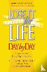Arterburn, Stephen - Lose It for Life Day by Day Devotional