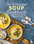 Melton, Dru, Taerbaum, Jamie - The Ultimate Soup Cookbook