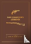 Editors of Chartwell Books - Gun Collector's Logbook
