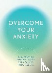 Reynolds, Susan - Overcome Your Anxiety