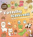 Editors of Chartwell Books - Totally Kawaii Sticker & Activity Book