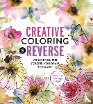 Editors of Chartwell Books - Creative Coloring in Reverse