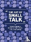 Wild, Elsie - The Art of Small Talk