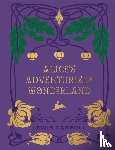 Carroll, Lewis - Alice's Adventures in Wonderland and Through the Looking Glass