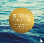 Editors of Chartwell Books - Stoic Wisdom