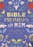 Editors of Chartwell Books - Bible Promises for Mom