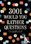 Editors of Chartwell Books - 3,001 Would You Rather Questions