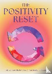 Reynolds, Susan - The Positivity Reset