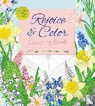 Editors of Chartwell Books - Rejoice & Color Coloring Book