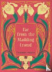 Hardy, Thomas - Far from the Madding Crowd