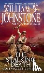 Johnstone, William W., Johnstone, J.A - Stalking Death