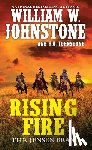 Johnstone, William W., Johnstone, J.A. - Rising Fire
