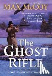 McCoy, Max - The Ghost Rifle