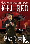 O'Hara, Max - Kill Red