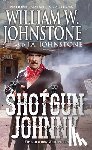 Johnstone, William W., Johnstone, J.A. - Shotgun Johnny