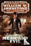 Johnstone, William W., Johnstone, J.A. - Mean and Evil