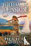 Johnstone, William W., Johnstone, J.A. - Preacher's Inferno