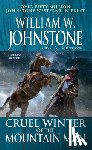 Johnstone, William W., Johnstone, J.A. - Cruel Winter of the Mountain Man