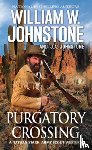 Johnstone, William W., Johnstone, J.A. - Purgatory Crossing