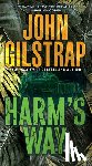 Gilstrap, John - Harm's Way