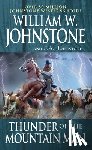 Johnstone, William W., Johnstone, J.A. - Thunder of the Mountain Man
