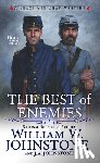 Johnstone, William W., Johnstone, J.A. - Best of Enemies,The