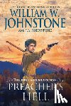 Johnstone, William W., Johnstone, J.A. - Preacher's Hell