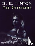 Hinton, S. E. - The Outsiders