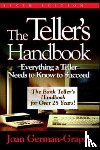 Joan German-Grapes - The Teller's Handbook: Everything a Teller Needs to Know to Succeed