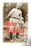 Levy, Alan H. - Rube Waddell