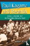 Waugh, Colin M. - Paul Kagame and Rwanda